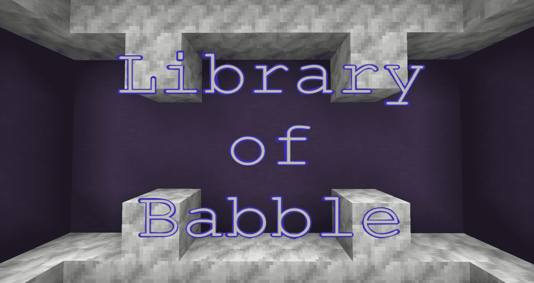 The logo for Library of Babble, a Minecraft map for 1.17.1 by DeuxiemeCarlin on MCCreations