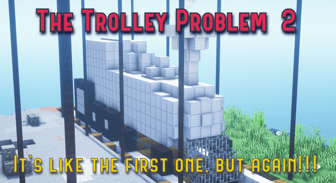 The logo for The Trolley Problem 2, a Minecraft map for 1.19.3 by Henzoid on MCCreations